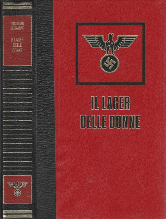 Il lager delle donne - Christian Bernadac - copertina