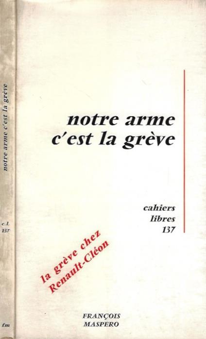 Notre arme c'est la greve - copertina