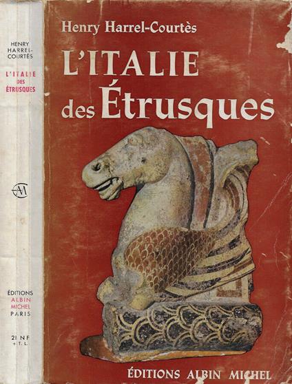 L' Italie des Étrusques - Henry Harrel-Courtés - copertina