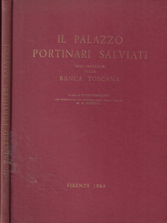 Il Palazzo Portinari-Salviati oggi proprietà della Banca Toscana - copertina