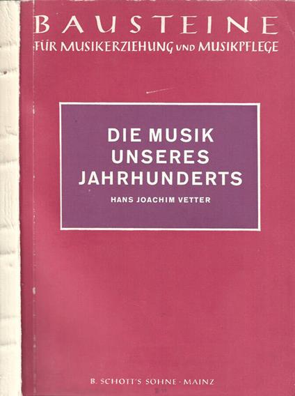 Die Musik unseres jahrhunderts - copertina