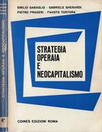 Strategia operaia e neocapitalismo