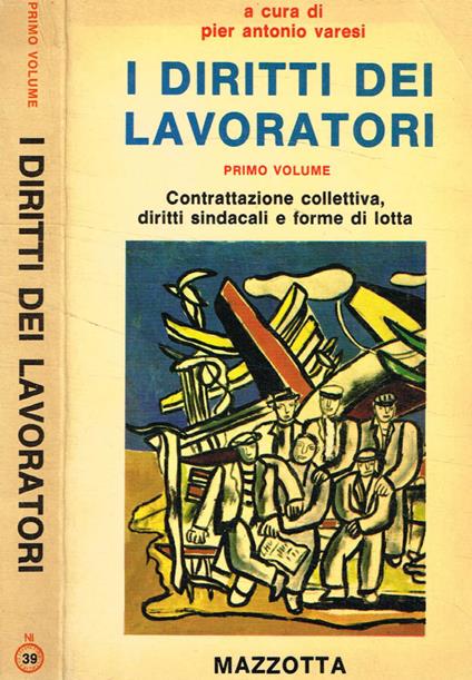 I diritti dei lavoratori vol.I - copertina