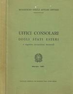 Uffici consolari degli stati esteri e rispettive circoscrizioni territoriali