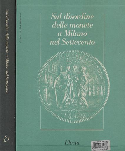 Sul disordine delle monete a Milano nel Settecento - copertina