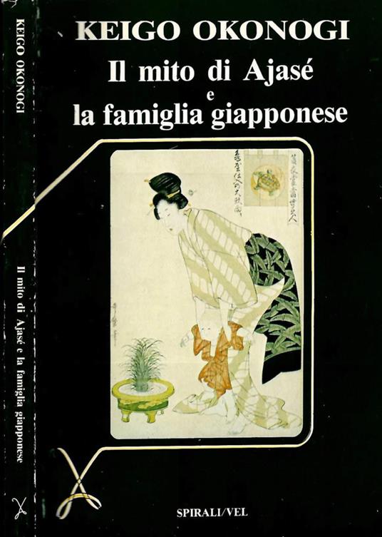 Il mito di Ajasé e la famifglia Giapponese - copertina