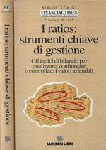 I ratios: strumenti chiave di gestione