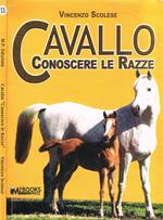 Cavallo. Conoscere le razze