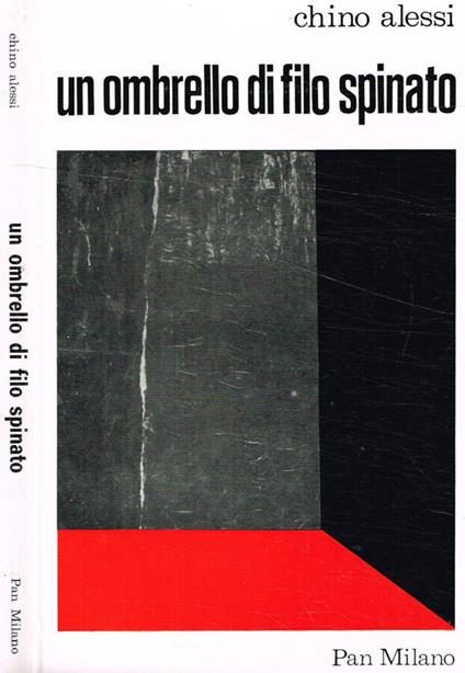 Un ombrello di filo spinato - Chino Alessi - copertina