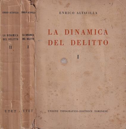 La dinamica del delitto - Enrico Altavilla - copertina