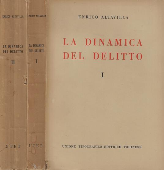 La dinamica del delitto - Enrico Altavilla - copertina