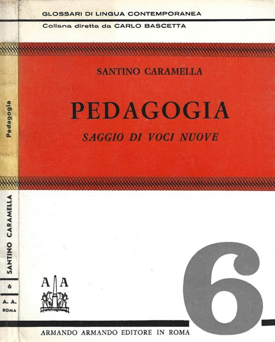 Pedagogia Vol. 6 - Santino Caramella - copertina