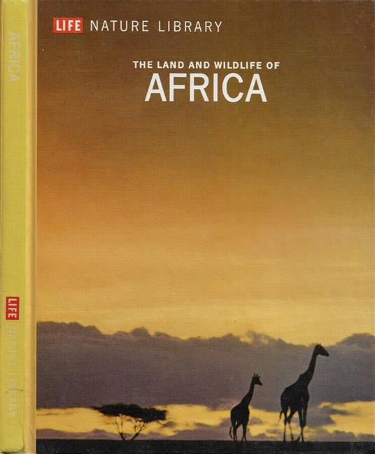 The Land and Wildlife of Africa - Archie Carr - copertina