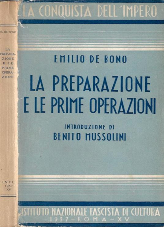 La preparazione e le prime operazioni - Emilio De Bono - copertina