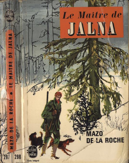 Le maitre de Jalna - Mazo De La Roche - copertina