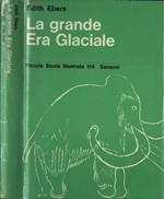 La grande Era Glaciale