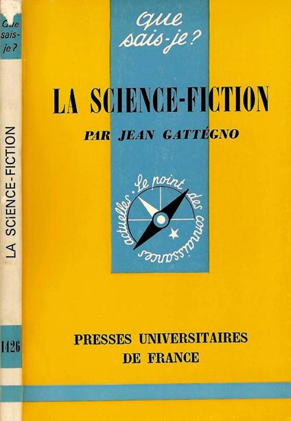 La Science - Fiction - Jean Gattégno - copertina