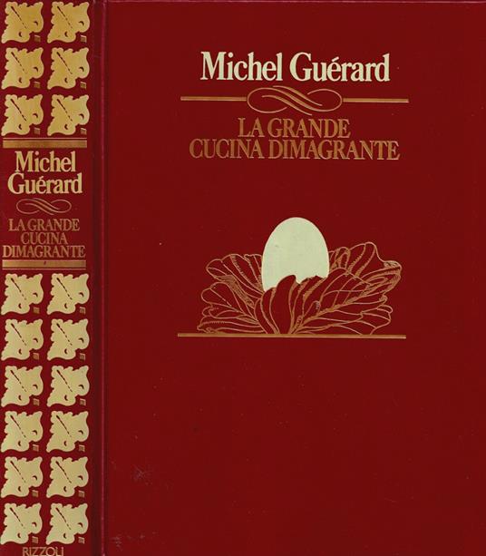 La grande cucina dimagrante - Michel Guérard - copertina