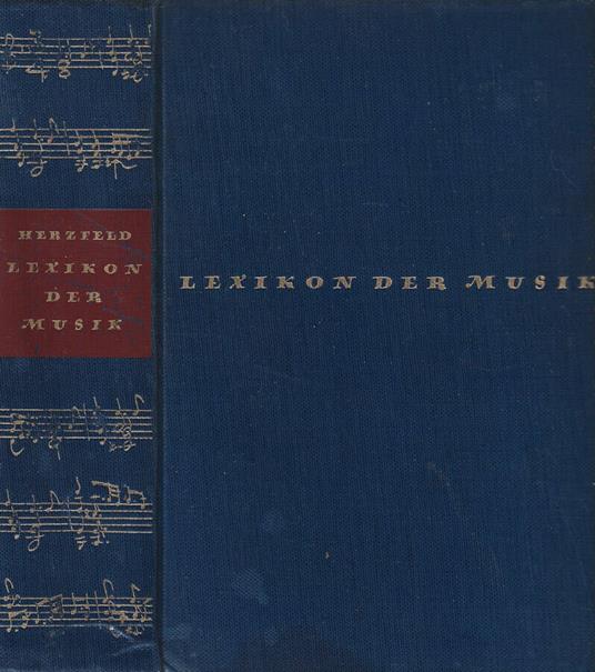 Lexikon der musik - Friedrich Herzfeld - copertina