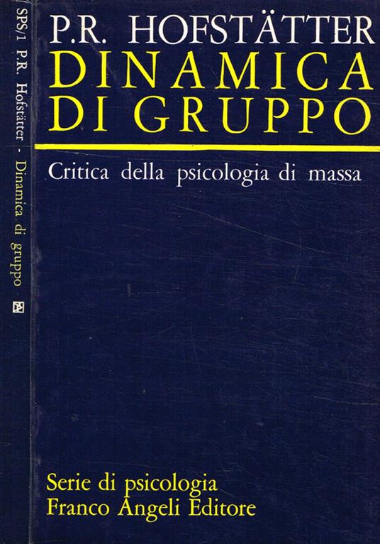 Dinamica di gruppo - Peter R. Hofstatter - copertina