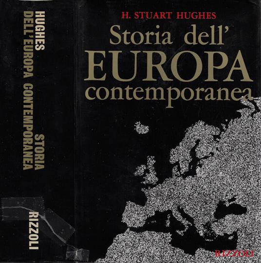 Storia dell'Europa contemporanea - H. Stuart Hughes - copertina