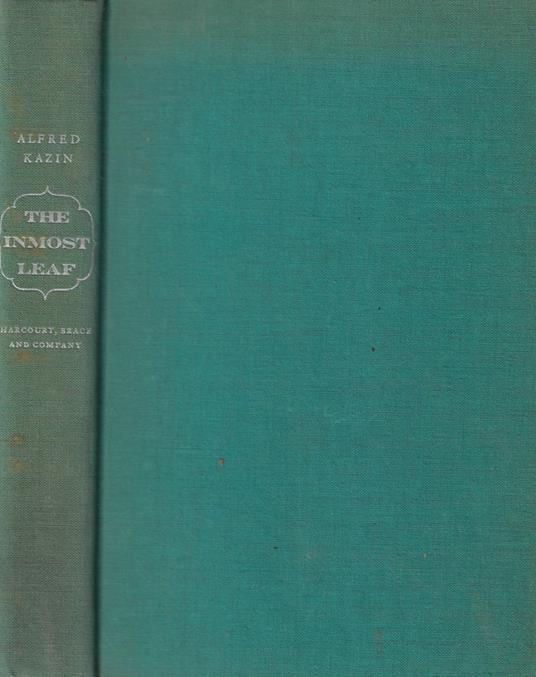 The inmost leaf - Alfred Kazin - copertina