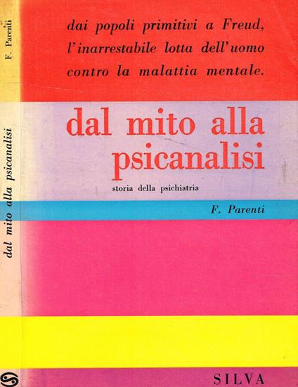 Dal mito alla psicanalisi - F. Parenti - copertina