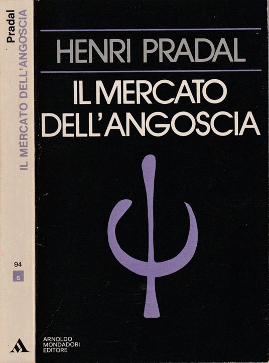 Il mercato dell'angoscia - Henri Pradal - copertina