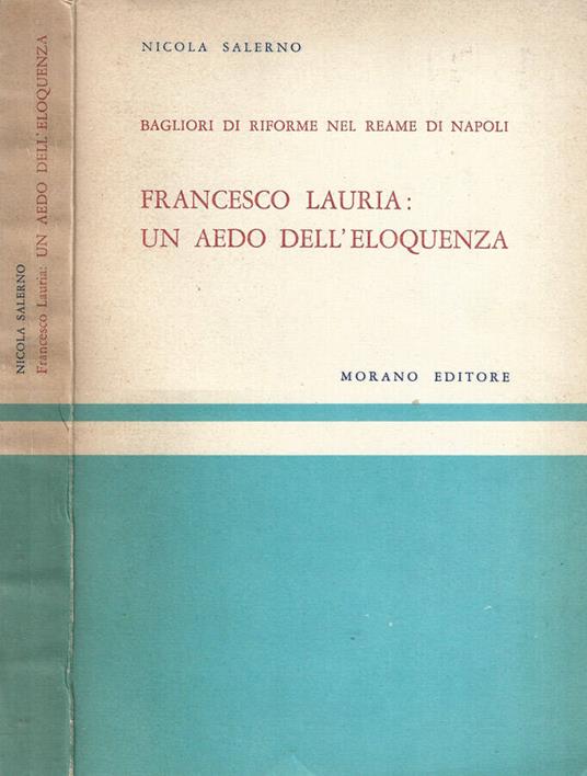 Francesco Lauria: Un Aedo dell'eloquenza - Nicola Salerno - copertina