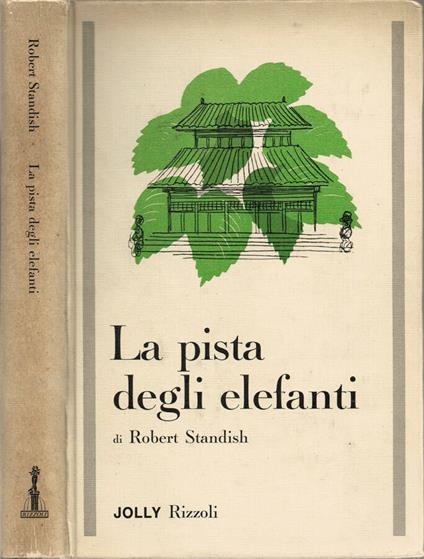 La pista degli elefanti - Robert Standish - copertina