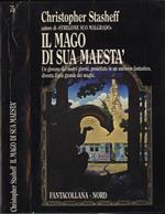 Il mago di sua Maestà