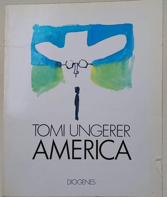 America Zeichnungen 1956-1971 - Tomi Ungerer - copertina