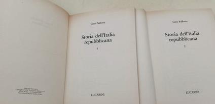 Storia Dell'Italia Repubblicana- 2 Voll. - Gino Pallotta - copertina