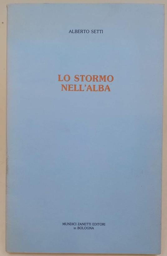 Lo Stormo Nell'Alba - Alberto Masetti - copertina