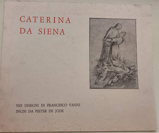 Caterina Da Siena  - Lidia Bianchi - copertina