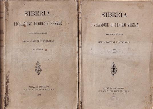 Siberia. Rivelazione di Giorgio Kennan (2 Voll.) - Giorgio Menna - copertina