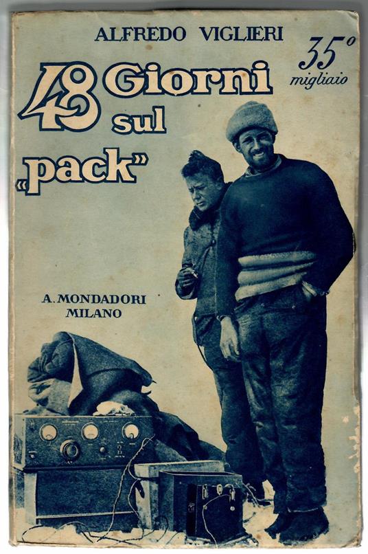 48 Giorni sul Pack - Alfredo Viglieri - copertina