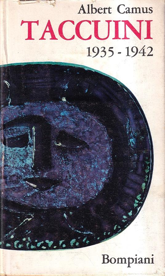 Taccuini. Maggio 1935 - Febbraio 1942 - Albert Camus - Libro Usato -  Bompiani - | IBS