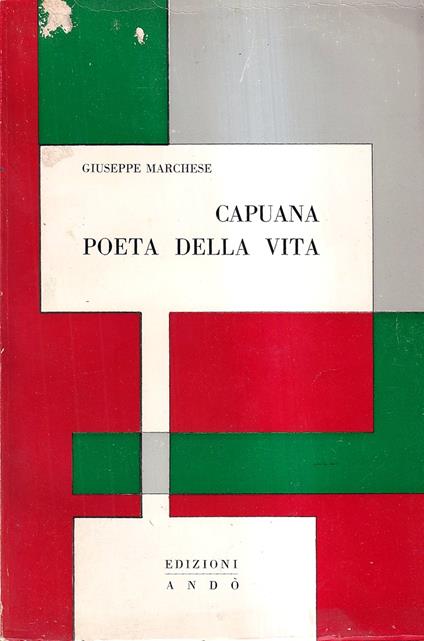 Capuana poeta della vita - Giuseppe Marchese - copertina