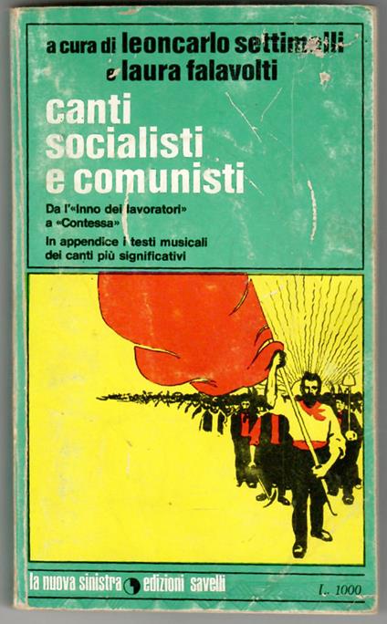 Canti socialisti e Comunisti - Leoncarlo Settimelli - copertina