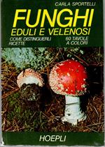 Funghi eduli e velenosi Come distinguerli , Ricette