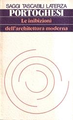 Le inibizioni dell'architettura moderna