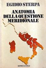 Anatomia della questione meridionale