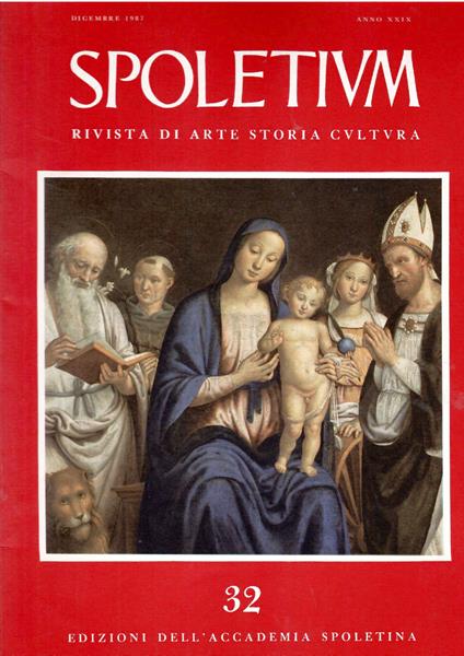 Spoletium Rivista Di Arte Storia Cultura aa. XXIX n. 32 - copertina