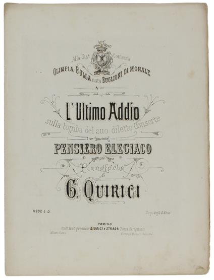 L' ULTIMO ADDIO SULLA TOMBA DEL SUO DILETTO CONSORTE. Pensiero elegiaco per pianoforte. Pezzo caratteristico per pianoforte [spartito] - Quirici G - copertina