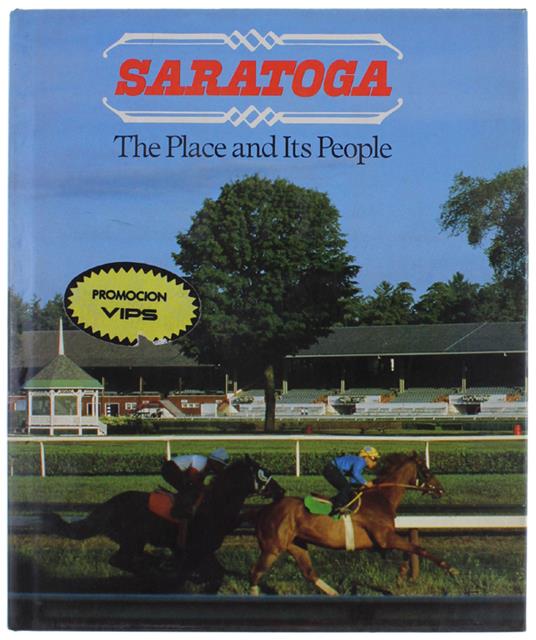 SARATOGA. The place and his people - copertina