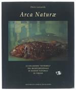 ARCA NATURAE. Le collezioni 