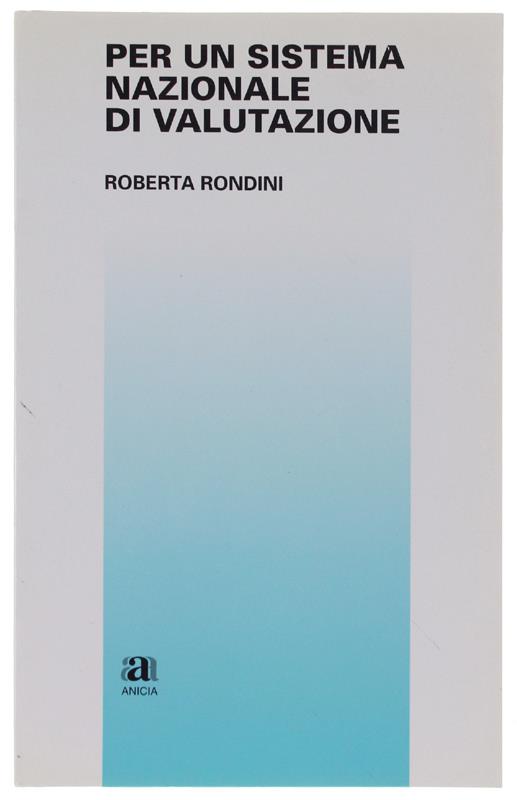 PER UN SISTEMA NAZIONALE DI VALUTAZIONE - Roberta Rondini - copertina