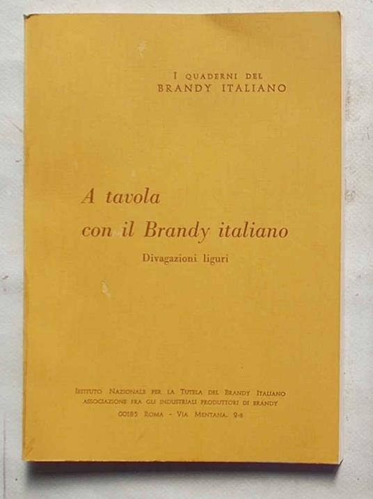 A tavola con il Brandy italiano. Divagazioni liguri - Luigi Papo - copertina