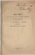 Discorso tenuto dal comm. avv. dott. Antonio Luteri il giorno 12 gennaio 1924 per l'inaugurazione del Teatro di Mori risorto dalle rovine della guerra